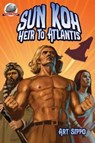 Sun-Koh Heir to Atlantis - DAVIS,  Rob - 9781946183507