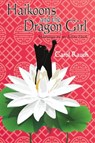 Haikoons and the Dragon Girl - Carol Rauch - 9781946198082