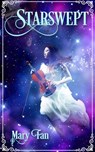 Starswept - Mary Fan - 9781946202253