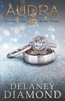 Audra - Delaney Diamond - 9781946302731