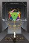 MONOCHROMICON: The Complete Monochrome Trilogy - Todd Keisling - 9781946304131