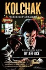 Kolchak - Jeff Rice - 9781946346254