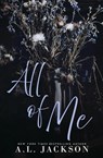 All of Me (Alternate Cover) - A L Jackson - 9781946420732