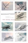 Reenactments - Hai-Dang Phan - 9781946448286