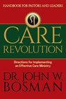 Care Revolution - Handbook for Pastors and Leaders - Dr Bosman - 9781946453853