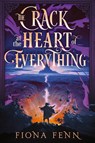 The Crack at the Heart of Everything - Fiona Fenn - 9781946501714