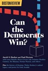 Can the Democrats Win? - Jacob S. Hacker - 9781946511812