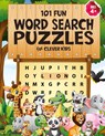 101 Fun Word Search Puzzles for Clever Kids 4-8 - Jennifer L Trace ; Diverse Press - 9781946525390