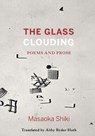 The Glass Clouding - Masaoka Shiki - 9781946604156