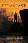 Steadfast - Jennifer Johnson - 9781946608178