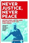 Never Justice, Never Peace - Ginny Savage Ayers ; Lon Kelly Savage - 9781946684370