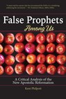 False Prophets Among Us - Philpott a Kent - 9781946794031