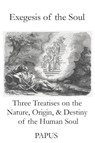 Exegesis of the Soul - Papus - 9781946814005
