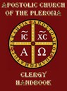 Apostolic Church of the Pleroma Clergy Handbook - Tau Phosphoros - 9781946814012
