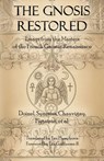 The Gnosis Restored - Tau Phosphoros - 9781946814159