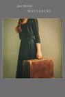 Wayfarers - Jane Medved - 9781946830302