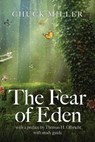 The Fear of Eden - Chuck Miller - 9781946849311