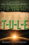 T-U-L-E - Randy C Dockens - 9781946889263