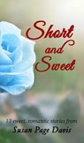 Short and Sweet - DAVIS,  Susan Page - 9781947079212