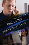 Time to Pay - Susan Page Davis - 9781947079359