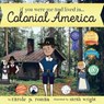 If You Were Me and Lived in... Colonial America - Carole P Roman - 9781947118539