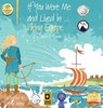 If You Were Me and Lived in...Viking Europe - Carole P Roman - 9781947118966