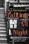Talking All Night - Mark Hillringhouse - 9781947175662