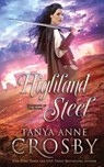 Highland Steel - Tanya Anne Crosby - 9781947204201