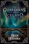 The Guardians of Iceland and other Icelandic Folk Tales - Heidi Herman - 9781947233966