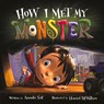How I Met My Monster - Amanda Noll - 9781947277090