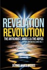 Revelation Revolution - Dennis James Woods - 9781947288553