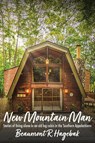 New Mountain Man - Beaumont R. Hagebak - 9781947309593