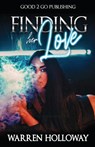 Finding Her Love - Warren Holloway - 9781947340664