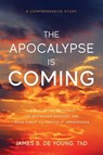 The Apocalypse Is Coming - James B de Young - 9781947360525