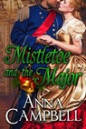 Mistletoe and the Major - Anna Campbell - 9781947414020