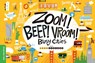 Zoom! Beep! Vroom! Busy Cities - duopress labs ; Josh Cleland - 9781947458277