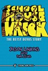 Schoolhouse Wreck: The Betsy DeVos Story - Jason Linkins - 9781947492103