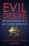 Evil Desire - Dean T Olson - 9781947521124