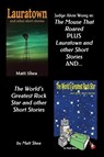 Judge Alvin Wong in 'The Mouse That Roared' plus 'Lauratown and other Short Stories' and 'The World's Greatest Rock Star' and other Short Stories - Matt Shea - 9781947532762