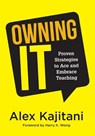Owning It - Alex Kajitani ; Mindy Crum ; Pete Fishcer ; Megan Pincus-Kajitani - 9781947604117