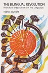 The Bilingual Revolution - Fabrice Jaumont - 9781947626003