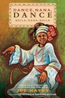 Dance, Nana, Dance / Baila, Nana, Baila: Cuban Folktales Retold in Spanish and English - Joe Hayes - 9781947627444