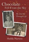 Chocolate Fell From the Sky - Hedda Martens - 9781947635159