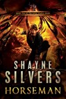 Horseman: A Nate Temple Supernatural Thriller Book 10 - Shayne Silvers - 9781947709164