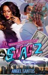 Swag II - Angel Santos - 9781947732452