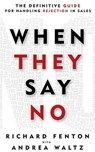 When They Say No - Richard Fenton ; Andrea Waltz - 9781947814318