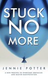 Stuck No More - Jennie Potter - 9781947814387