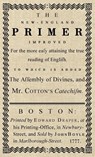 The New-England Primer - John Cotton - 9781947844346