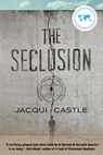 The Seclusion - Jacqui Castle - 9781947848511