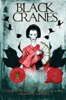 Black Cranes: Tales of Unquiet Women - Lee Murray - 9781947879577